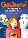 The Mystery at the Haunted House
